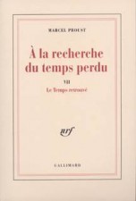 PROUST : RECHERCHE DU TEMPS PERDU